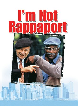 I'm Not Rappaport, Walter Matthau,Ossie Davis,Amy Irving,Craig T. Nelson,Boyd Gaines,Martha Plimpton,Guillermo Díaz,Elina Löwensohn,Ron Rifkin,Marin Hinkle