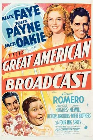 The Great American Broadcast, Alice Faye,Jack Oakie,John Payne,César Romero,James Newill,Mary Beth Hughes,Eula Morgan,William Pawley,Lucien Littlefield,Eddie Conrad