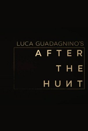 After the Hunt, Julia Roberts,Ayo Edebiri,Andrew Garfield,Michael Stuhlbarg,Chloë Sevigny,Lio Mehiel,Thaddea Graham,Will Price,Christine Dye,Burgess Byrd