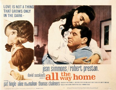All the Way Home, Robert Preston,Michael Kearney,Jean Simmons,Pat Hingle,Aline MacMahon,Thomas Chalmers,John Cullum,Ronnie Claire Edwards,John Henry Faulk,Lylah Tiffany