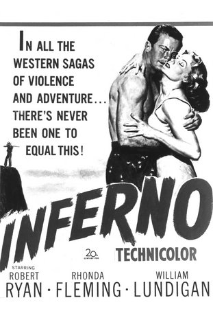 Inferno, Robert Ryan,Rhonda Fleming,William Lundigan,Carl Betz,Larry Keating,Henry Hull,Robert Burton,Everett Glass,Adrienne Marden,Barbara Pepper