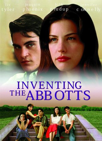 Inventing the Abbotts, Joaquin Phoenix,Billy Crudup,Liv Tyler,Will Patton,Kathy Baker,Jennifer Connelly,Joanna Going,Barbara Williams,Michael Sutton