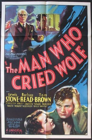 The Man Who Cried Wolf, Lewis Stone,Tom Brown,Barbara Read,Robert Gleckler,Marjorie Main,Robert Spencer,Forrester Harvey,Billy Wayne,Ernie S. Adams,Jameson Thomas