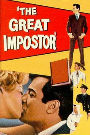 The Great Impostor, Tony Curtis,Karl Malden,Edmond O'Brien,Arthur O'Connell,Gary Merrill,Joan Blackman,Raymond Massey,Robert Middleton,Jeanette Nolan,Sue Ane Langdon