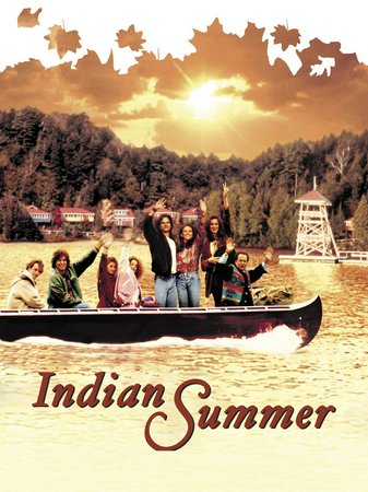 Indian Summer, Alan Arkin,Matt Craven,Diane Lane,Bill Paxton,Elizabeth Perkins,Kevin Pollak,Sam Raimi,Vincent Spano,Kimberly Williams,Richard Chevolleau