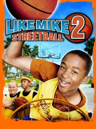 Like Mike 2: Streetball, Jascha Washington,Brett Kelly,Moneca Delain,Michael Beach,Kel Mitchell,Chris Lovick,Micah Williams,Blu Mankuma,Michael Adamthwaite,Enuka Okuma