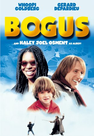 Bogus, Whoopi Goldberg,Haley Joel Osment,Denis Mercier,Andrea Martin,Nancy Travis,Ute Lemper,Sheryl Lee Ralph,Barbara Hamilton,Al Waxman,Elizabeth Harpur