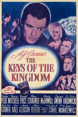 The Keys of the Kingdom, Gregory Peck,Vincent Price,Thomas Mitchell,Roddy McDowall,Rose Stradner,Edmund Gwenn,Cedric Hardwicke,Peggy Ann Garner,Jane Ball,James Gleason