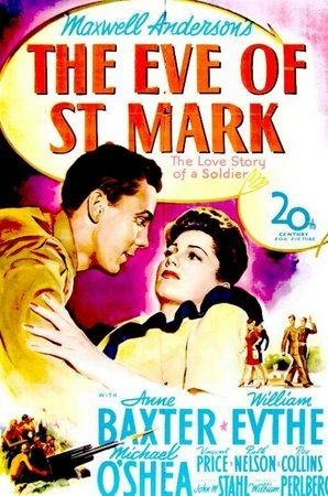 The Eve of St. Mark, William Eythe,Anne Baxter,Michael O'Shea,Vincent Price,Ruth Nelson,Ray Collins,Stanley Prager,Harry Morgan,Robert Bailey,Joann Dolan