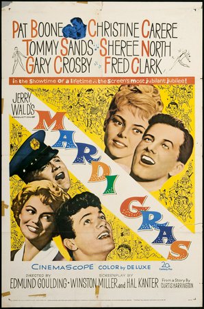 Mardi Gras, Pat Boone,Gary Crosby,Christine Carère,Sheree North,Tommy Sands,Fred Clark,Dick Sargent,Barrie Chase,Jennifer West,Geraldine Wall