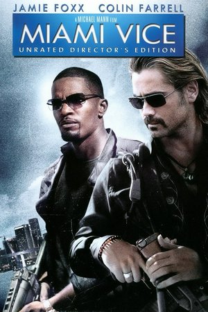 Miami Vice, Colin Farrell,Jamie Foxx,Naomie Harris,Justin Theroux,Barry Shabaka Henley,Luis Tosar,John Ortiz,Elizabeth Rodríguez,Domenick Lombardozzi,Eddie Marsan