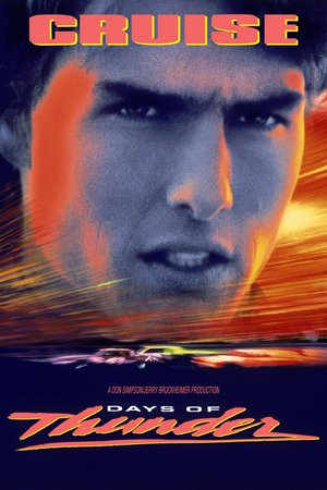 Days of Thunder, Tom Cruise,Robert Duvall,Nicole Kidman,Randy Quaid,Cary Elwes,Michael Rooker,John C. Reilly,J.C. Quinn,Don Simpson,Margo Martindale