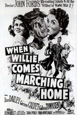 When Willie Comes Marching Home, Dan Dailey,Corinne Calvet,Colleen Townsend,William Demarest,James Lydon,Lloyd Corrigan,Evelyn Varden,Kenny Williams,Lee Clark,Charles Halton