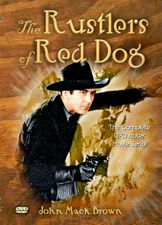 Rustlers of Red Dog, Johnny Mack Brown,Joyce Compton,Walter Miller