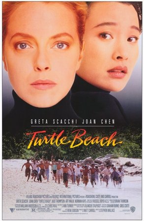 Turtle Beach, Greta Scacchi,Joan Chen,Jack Thompson,Art Malik,Norman Kaye,Victoria Longley,Martin Jacobs,Alison Barrett,Russell Boyd,Stuart Campbell