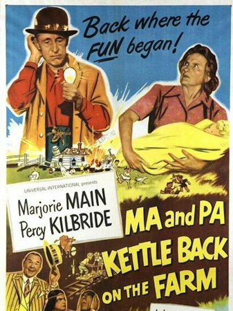 Ma and Pa Kettle Back on the Farm, Marjorie Main,Percy Kilbride,Richard Long,Meg Randall,Ray Collins,Barbara Brown,Emory Parnell,Peter Leeds,Teddy Hart,Oliver Blake