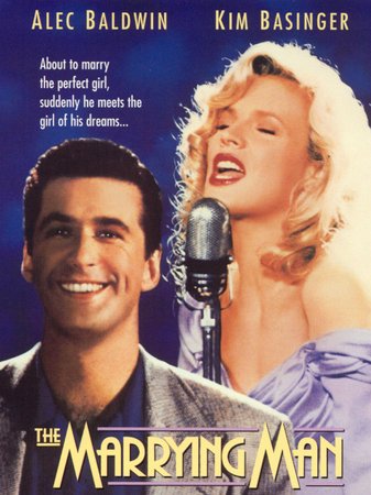 The Marrying Man, Kim Basinger,Alec Baldwin,Robert Loggia,Elisabeth Shue,Armand Assante,Paul Reiser,Fisher Stevens,Peter Dobson,Steve Hytner,Jeremy Roberts