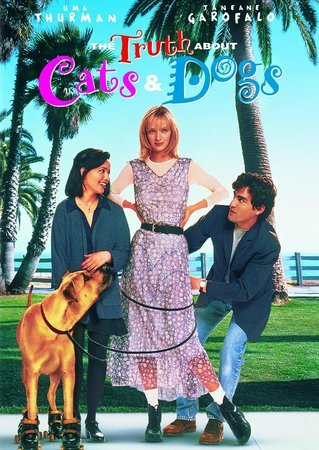 The Truth About Cats & Dogs, Janeane Garofalo,Uma Thurman,Ben Chaplin,Jamie Foxx,James McCaffrey,Stanley DeSantis,Antoinette Valente,Mitch Rouse,La Tanya M. Fisher,Faryn Einhorn