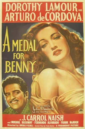 A Medal for Benny, J. Carrol Naish,Dorothy Lamour,Arturo de Córdova,Mikhail Rasumny,Fernando Alvarado,Charles Dingle,Frank McHugh,Rosita Moreno,Grant Mitchell,Douglas Dumbrille