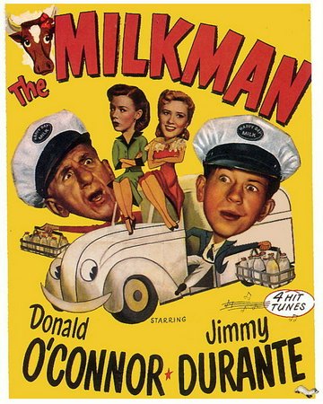 The Milkman, Donald O'Connor,Jimmy Durante,Joyce Holden,Piper Laurie,William Conrad,Henry O'Neill,Paul Harvey,Jess Barker,Elisabeth Risdon,Elizabeth Risdon
