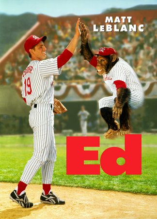 Ed, Matt LeBlanc,Jayne Brook,Bill Cobbs,Jack Warden,Jay Caputo,Denise Cheshire,Doren Fein,Patrick Kerr,Charlie Schlatter,Carl Anthony Payne II