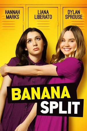 Banana Split, Hannah Marks,Liana Liberato,Dylan Sprouse,Luke Spencer Roberts,Meagan Kimberly Smith,Haley Ramm,Jessica Hecht,Addison Riecke,Jacob Batalon,Carter Gill