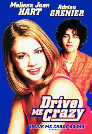 Drive Me Crazy, Melissa Joan Hart,Adrian Grenier,Stephen Collins,Mark Metcalf,William Converse-Roberts,Faye Grant,Susan May Pratt,Kris Park,Ali Larter,Mark Webber