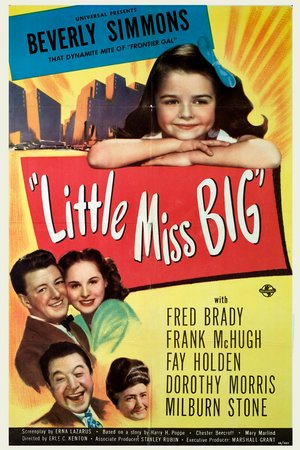 Little Miss Big, Fay Holden,John Eldredge,Beverly Simmons,Fred Brady,Frank McHugh,Dorothy Morris,Milburn Stone,Samuel S. Hinds,Houseley Stevenson,Jeff York