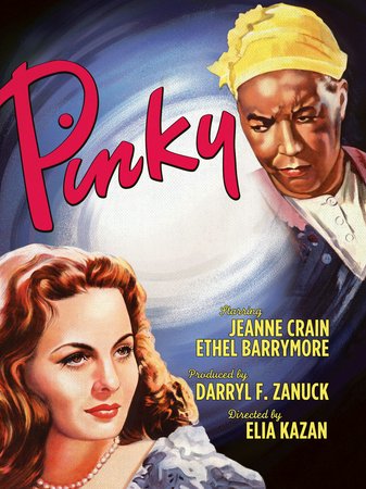Pinky, Jeanne Crain,Ethel Waters,William Lundigan,Ethel Barrymore,Basil Ruysdael,Kenny Washington,Nina Mae McKinney,Griff Barnett,Frederick O'Neal,Evelyn Varden