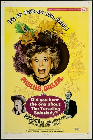 Did You Hear the One About the Traveling Saleslady?, Phyllis Diller,Joe Flynn,Bob Denver,Jeanette Nolan,Eileen Wesson,Paul Reed,Bob Hastings,David Hartman,George Neise,Anita Eubank