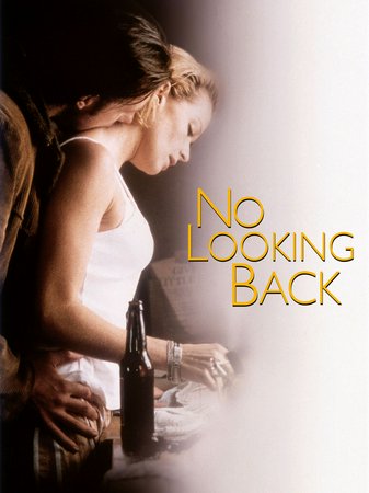 No Looking Back, Lauren Holly,Edward Burns,Jon Bon Jovi,Blythe Danner,Connie Britton,Jennifer Esposito,Nick Sandow,John Ventimiglia,Welker White,Susan Pratt