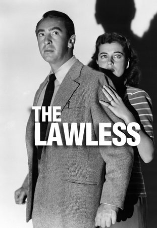 The Lawless, Macdonald Carey,Gail Russell,John Sands,Lee Patrick,John Hoyt,Lalo Rios,Maurice Jara,Walter Reed,Herbert Anderson,Argentina Brunetti