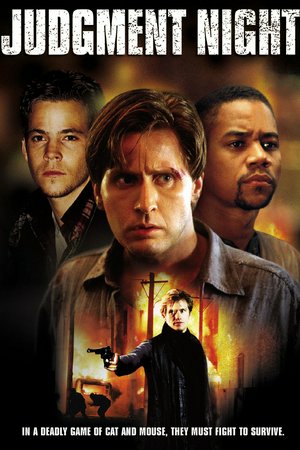Judgment Night, Emilio Estevez,Cuba Gooding Jr.,Denis Leary,Stephen Dorff,Jeremy Piven,Peter Greene,Everlast,Michael Wiseman,Michael DeLorenzo,Relioues Webb