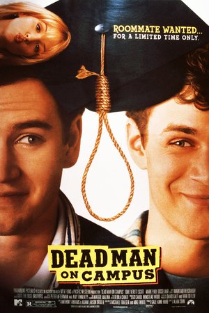 Dead Man on Campus, Tom Everett Scott,Mark-Paul Gosselaar,Poppy Montgomery,Lochlyn Munro,Randy Pearlstein,Corey Page,Alyson Hannigan,Mari Morrow,Dave Ruby,Mark Carpezza