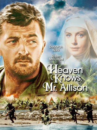 Heaven Knows, Mr. Allison, Robert Mitchum,Deborah Kerr
