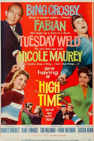 High Time, Bing Crosby,Fabián,Nicole Maurey,Tuesday Weld,Richard Beymer,Yvonne Craig,Patrick Adiarte,Jimmy Boyd,Kenneth MacKenna,Gavin MacLeod