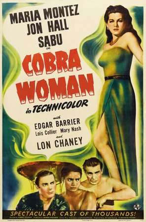 Cobra Woman, María Montez,Jon Hall,Sabu,Lon Chaney Jr.,Edgar Barrier,Mary Nash,Lois Collier,Samuel S. Hinds,Moroni Olsen,Robert Barron