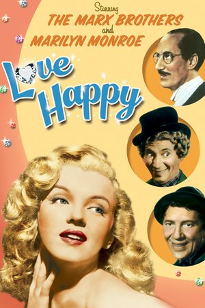 Love Happy, Vera-Ellen,Ilona Massey,Raymond Burr,Harpo Marx,Chico Marx,Marion Hutton,Bruce Gordon,Groucho Marx,Melville Cooper,Leon Belasco