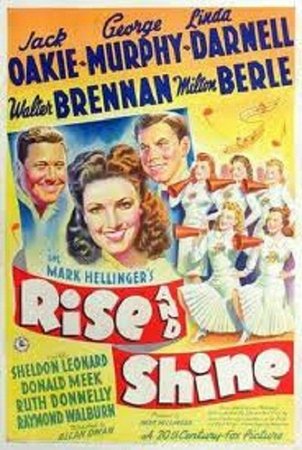 Rise and Shine, George Murphy,Jack Oakie,Linda Darnell,Walter Brennan,Milton Berle,Sheldon Leonard,Donald Meek,Ruth Donnelly,Raymond Walburn,Donald McBride