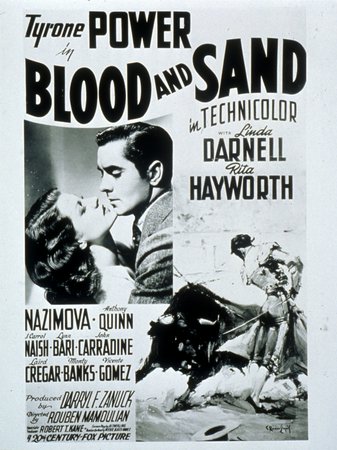 Blood and Sand, Tyrone Power,Linda Darnell,Rita Hayworth,Anthony Quinn,Alla Nazimova,J. Carrol Naish,John Carradine,Laird Cregar,Lynn Bari,Vincente Gomez