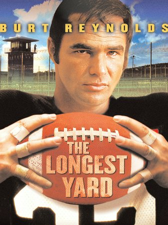 The Longest Yard, Burt Reynolds,Eddie Albert,Ed Lauter,Michael Conrad,James Hampton,Harry Caesar,John Steadman,Charles Tyner,Mike Henry,Jim Nicholson